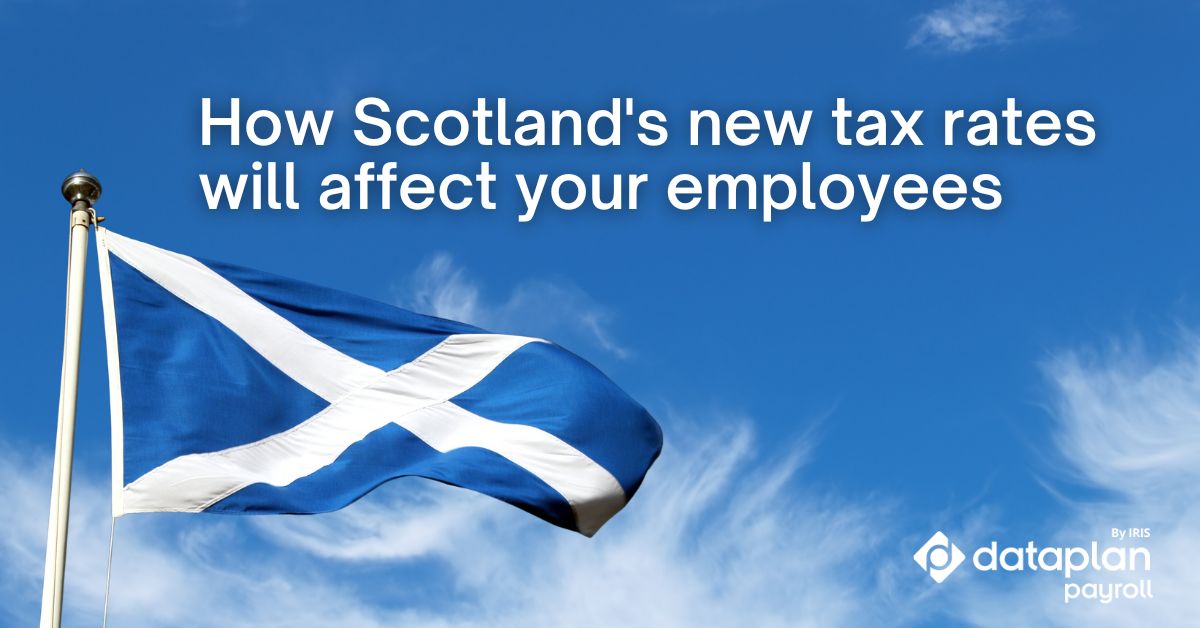 How Scotland’s new tax rates will affect your employees